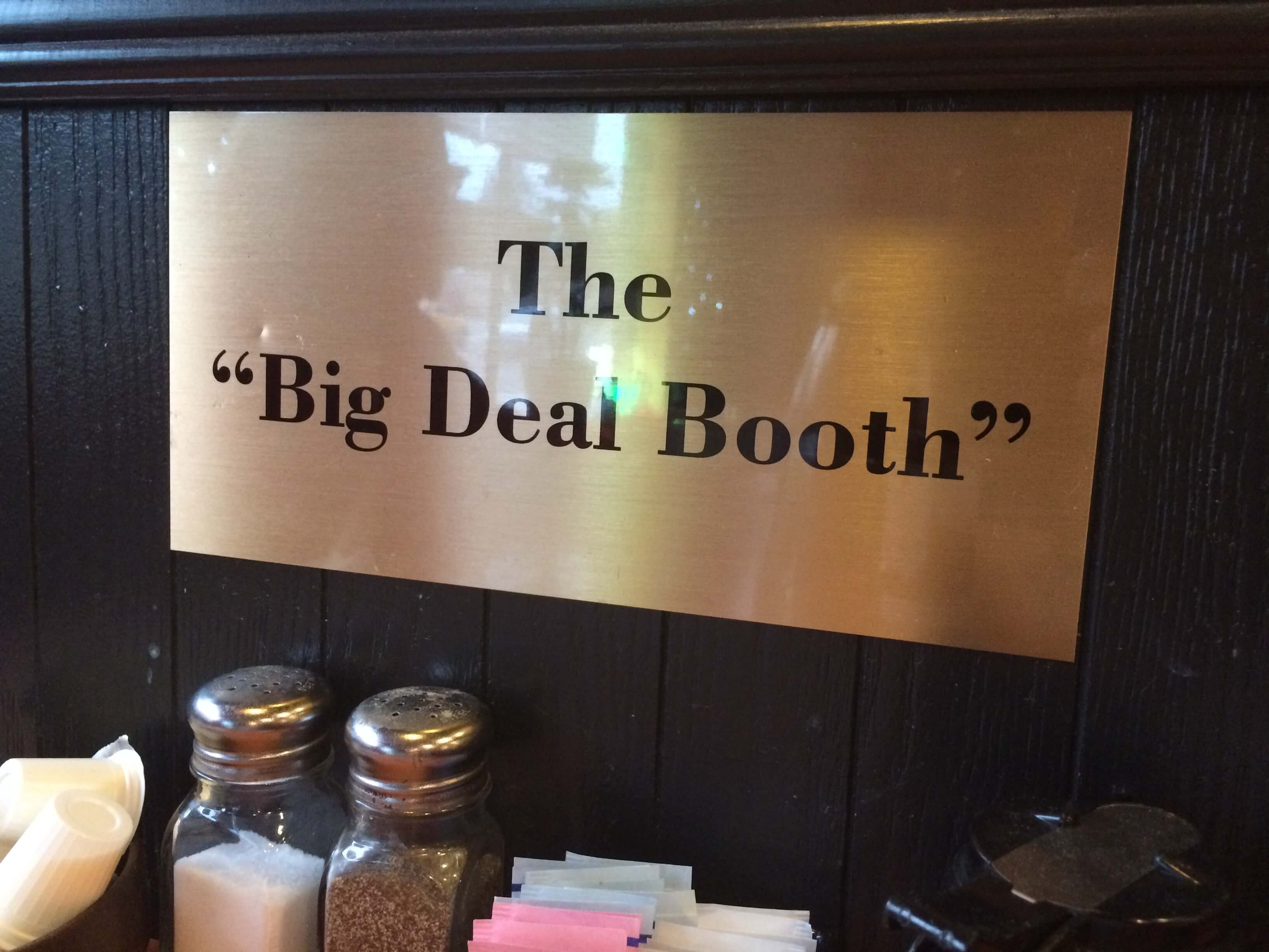 The "Big Deal Booth" sign